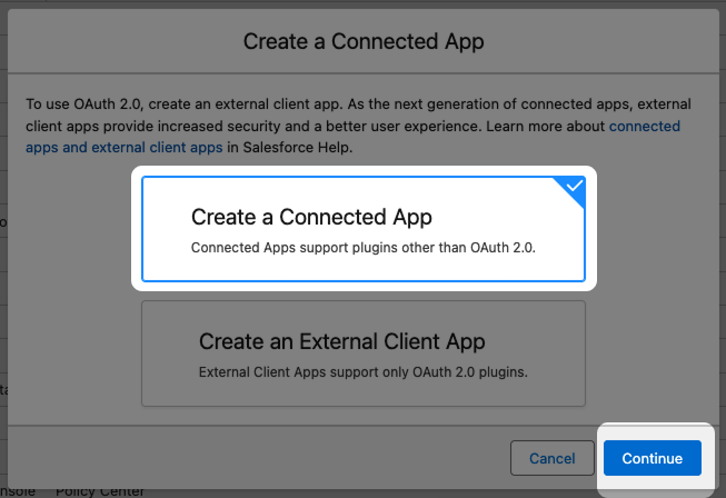 Screenshot: Highlighted field "Create a Connected App" and button "Continue"
