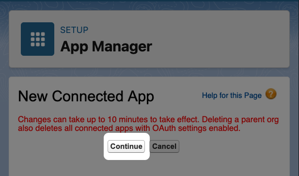 Screenshot: Highlighted Continue button for creation of the Connected App